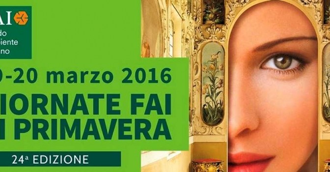 19-20 marzo 2016 “Giornate Fai di Primavera”