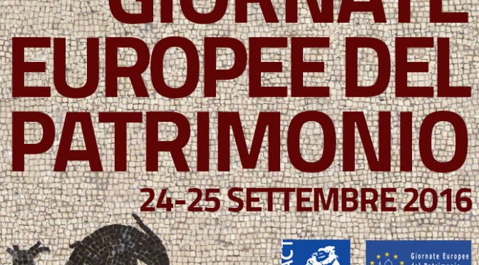 24-25 settembre 2016 Giornate Europee del Patrimonio