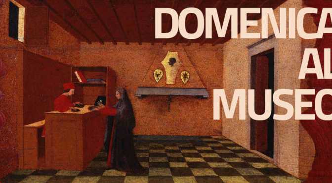 4/12/16  DOMENICA GRATUITA NEI MUSEI E NEI SITI ARCHEOLOGICI STATALI