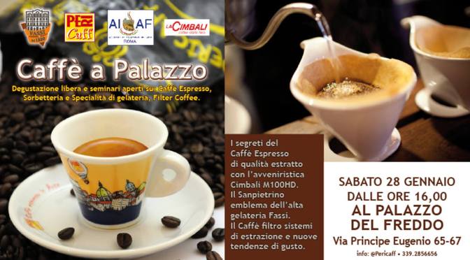 28/01/17 “Caffè a Palazzo” presso la Gelateria Fassi