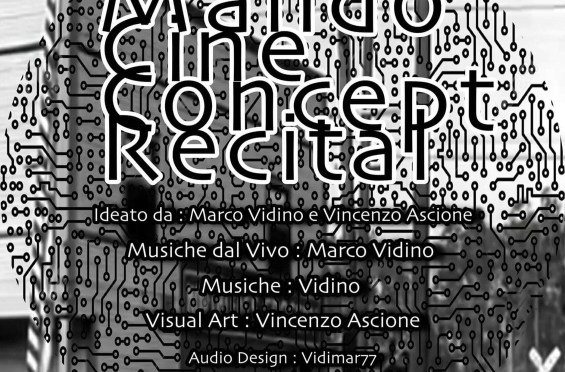 22 febbraio 2017 “Mando Cine Concept Recital” all’Apollo 11