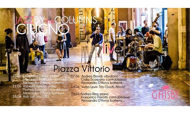 21 giugno 2017 Jazzby The Columns al Gatsby Cafè