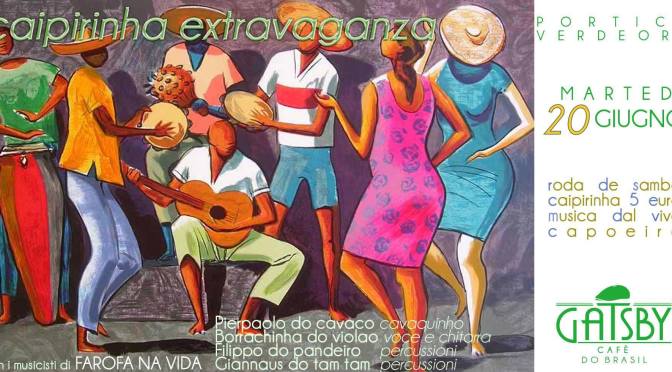 20 giugno 2017 “Roda de Samba no pórtico” al Gatsby Cafè