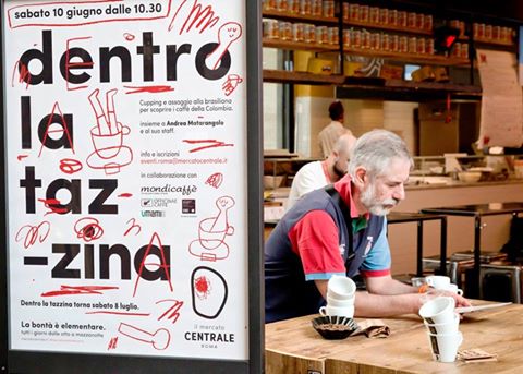 8 luglio 2017 “Dentro la tazzina” al Mercato Centrale