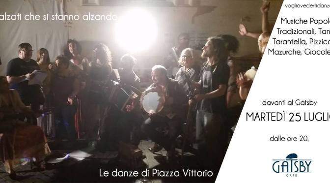 Nuova serata con Le Danze di Piazza Vittorio