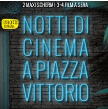 10 agosto 2017: il programma odierno di Notti di Cinema a Piazza Vittorio