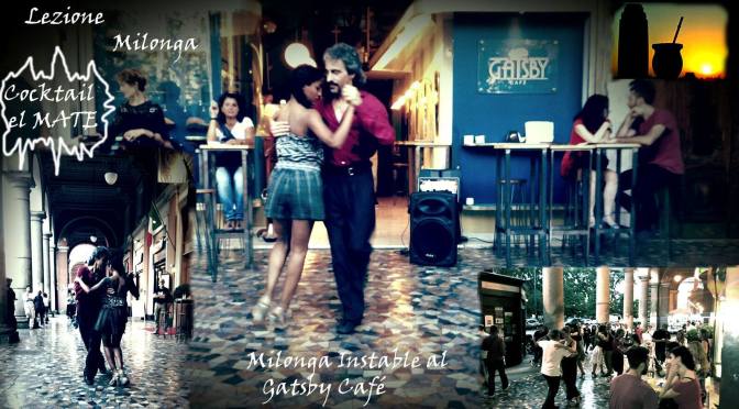 25 agosto 2017 Milonga Instabile al Gatsby Cafè