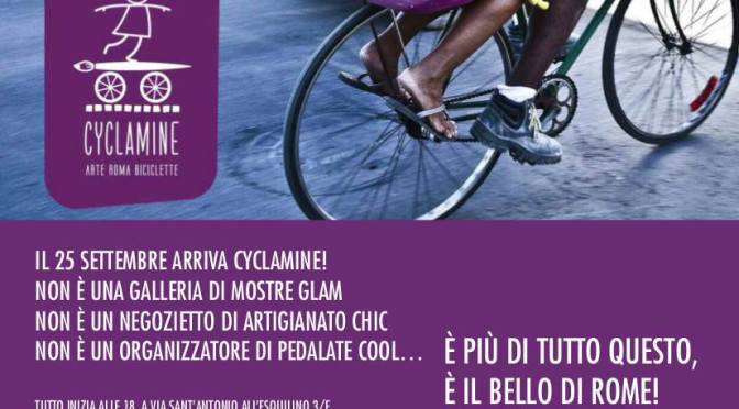 25 settembre 2017: Arte Roma e Biciclette, apre Cyclamine
