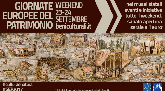 23 e 24 settembre 2017 Giornate Europee del Patrimonio