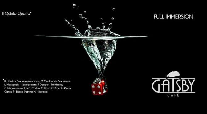 4 novembre 2017 “IL Quinto Quarto – improvvisazione jazz su standard classici” al Gatsby Cafè