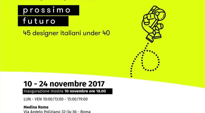 10 – 24 novembre 2017 “Prossimo Futuro” allo Studio Medina