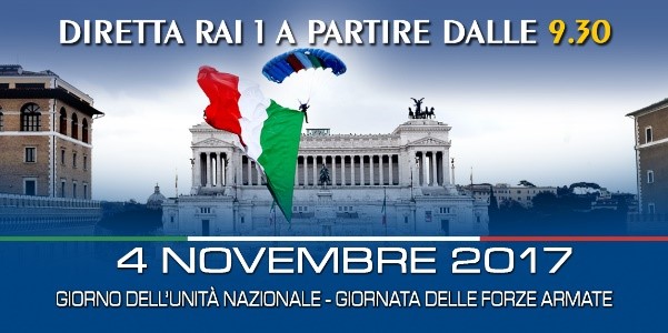 4 novembre 2017 Giorno dell’Unità Nazionale e Giornata delle Forze Armate. Le iniziative a Roma