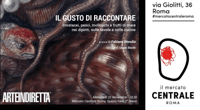 22 novembre 2017 “Il gusto di raccontare” al Mercato Centrale