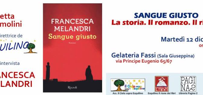 12 dicembre 2017 presentazione del libro “Sangue Giusto” presso la Gelateria Fassi – Palazzo del Freddo