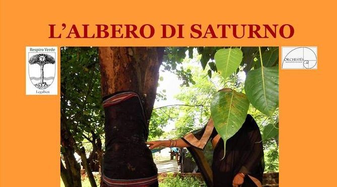 16 dicembre 2017 “L’Albero di Saturno”presso il giardino del Coris