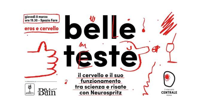 8 marzo 2018 “Belle teste – eros e cervello” al Mercato Centrale