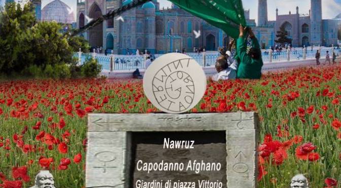 21 marzo 2018 Nawruz – Capodanno Afgano nel Giardino di Piazza Vittorio