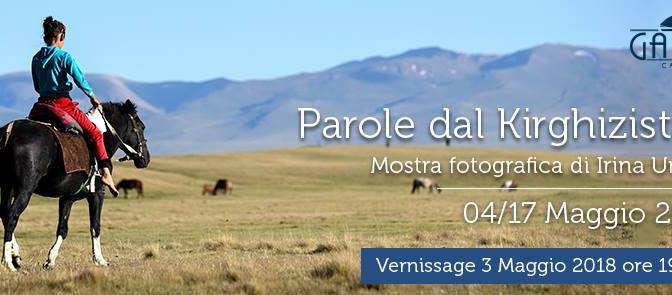 4 – 17 maggio 2018 “Parole dal Kirghizistan” mostra fotografica presso Gatsby Cafè