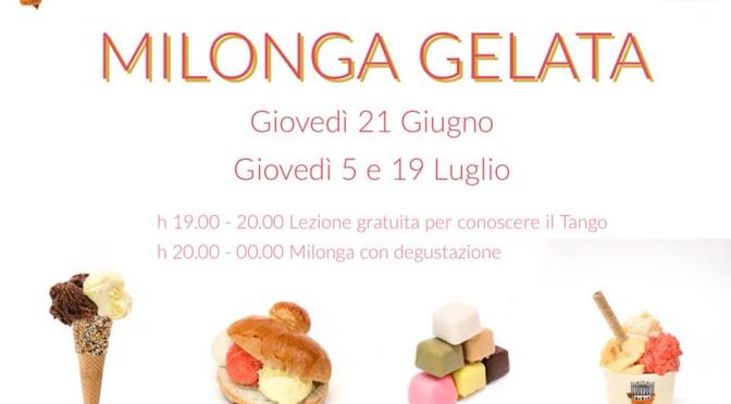 19 luglio 2018 “Milonga Gelata” al Palazzo del Freddo – Fassi