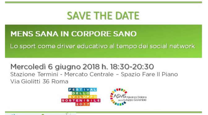 6 giugno 2018 “Mens sana in corpore sano” al Mercato Centrale