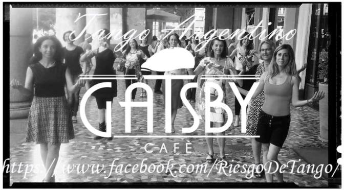 25 luglio 2018 Ultimo appuntamento con il Tango sotto i Portici di Piazza Vittorio al Gatsby Cafè