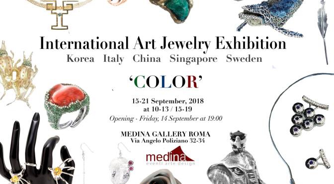 14 – 21 settembre 2018 “International Art Jewerly Exhibition (IAJE)” allo Studio Medina