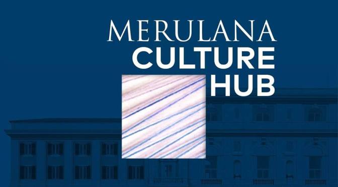 22 settembre 2018 “Merulana Culture Hub” al Palazzo Merulana