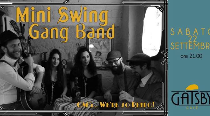 22 settembre 2018 “Milonga sotto i Portici di Piazza Vittorio” e “Mini Swing Gang Band – Swing some Ragtime&Jive!” al Gatsby Cafè