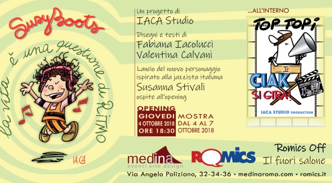 4 – 7 ottobre 2018 “Romics Off, il Fuori Salone: Susy Boots di IACA Studio” allo Studio Medina