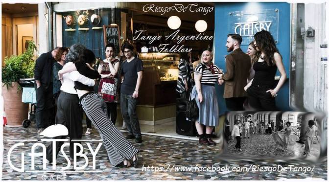 3 novembre 2018 “Tango e Folklore ai Portici di Piazza Vittorio” al Gatsby Café