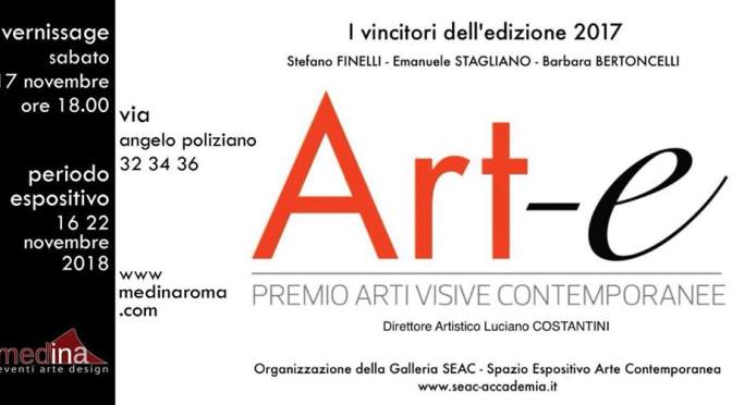 16 – 22 novembre 2018 esposizione delle opere dei vincitori “Premio ART-e 2017” allo Studio Medina