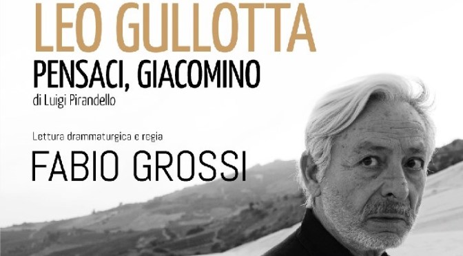 14 – 25 novembre 2018 “Pensaci Giacomino” al Teatro Jovinelli