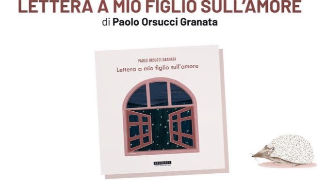 20 dicembre 2018 “Lettera a mio figlio sull’amore” Al Palazzo del Freddo – Fassi