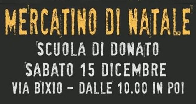 15 dicembre 2018 “Mercatino di Natale” alla Scuola Di Donato