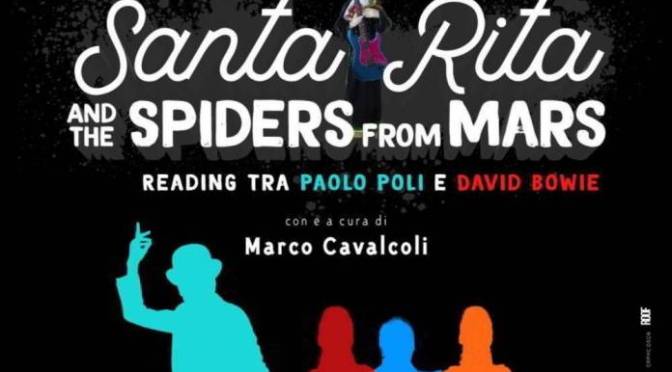 13 – 23 dicembre 2018 “Santa Rita and  the Spider from Mars” al Teatro Brancaccino