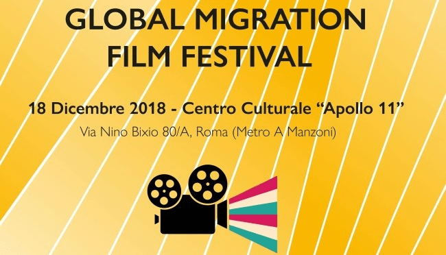 18 dicembre 2018 “GLOBAL MIGRATION FILM FESTIVAL” all’Apollo 11