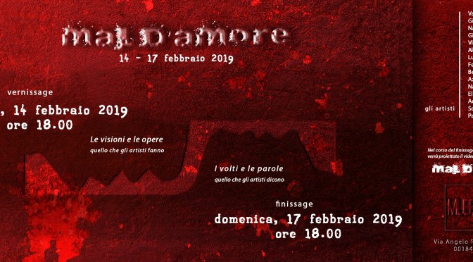 14 – 17 febbraio 2019 “Mal d’amore” mostra d’arte presso MUEF Artgallery