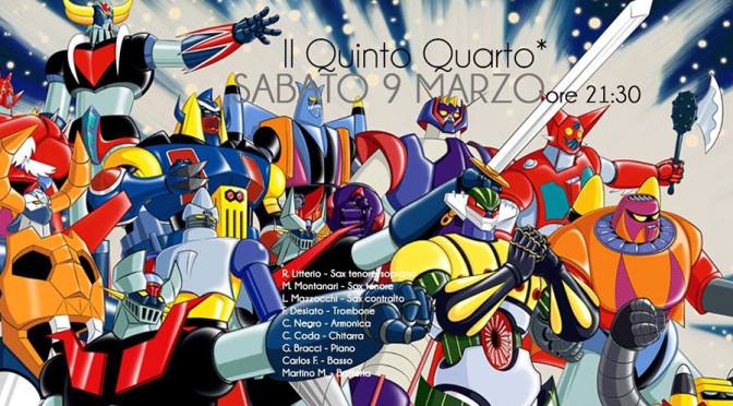 9 marzo 2019 “Il 5°4° – Jazz Ensemble (5+4). Pugni rotanti, razzi e alabarde” al Gatsby Cafè