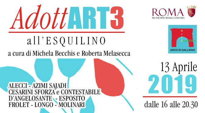 13 aprile 2019 “AdottART 3” per le strade e le botteghe dell’Esquilino