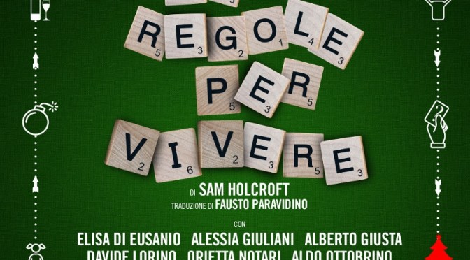 8 – 19 maggio 2019 “Le regole per vivere” al Teatro Jovinelli
