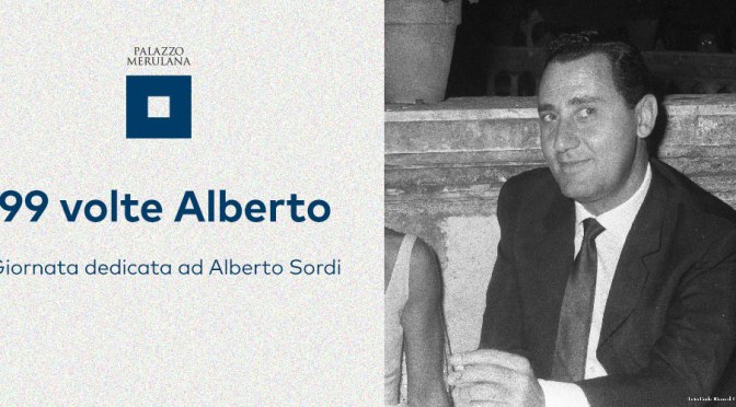 15 giugno 2019 “99 volte Alberto” Giornata dedicata ad Alberto Sordi al Palazzo Merulana