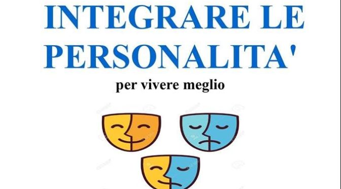 22 luglio 2019 Incontro aperto “Integrare le personalità” al Palazzo del Freddo Fassi