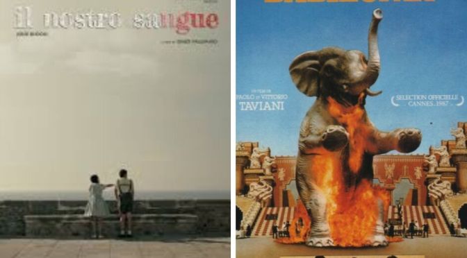 17 luglio 2019 “Il nostro sangue” e “Good morning Babilonia” a Santa Croce in Gerusalemme