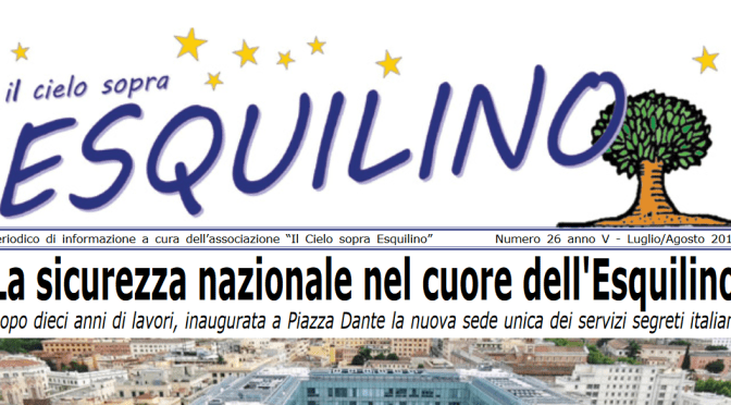 E’ uscito “Il Cielo sopra Esquilino” numero 26 – luglio/agosto 2019