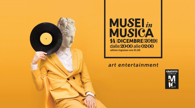 14 dicembre 2019 Musei in Musica 2019