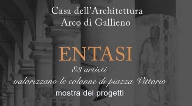 19 dicembre 2019 – 9 gennaio 2020 Mostra di progetti “Entasi” all’Acquario Romano