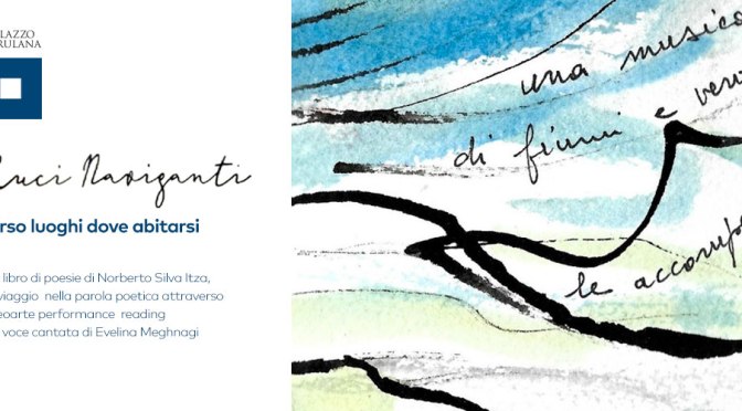 16 dicembre 2019 “Luci naviganti – Verso luoghi dove abitarsi” a Palazzo Merulana