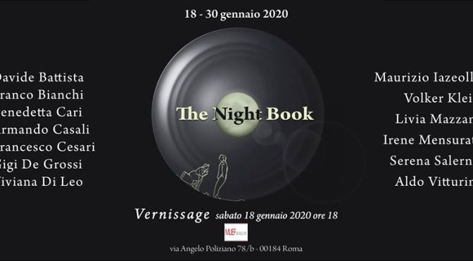 18 – 30 gennaio 2020 “The Night Book” Mostra fotografica al Muef ArtGallery