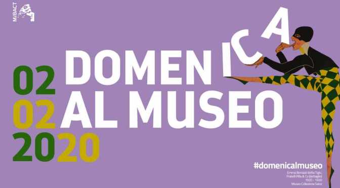 2 febbraio 2020 #Domenicalmuseo musei statali e civici gratis per tutti