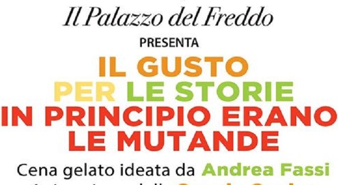 22 gennaio 2020 Cena Gelato “In principio erano le mutande” al Palazzo del Freddo Fassi